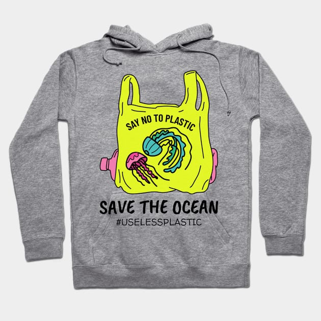 SAVE THE OCEAN - JELLYFISH, save the earth, environment, activist - Light Colors Hoodie by PorcupineTees